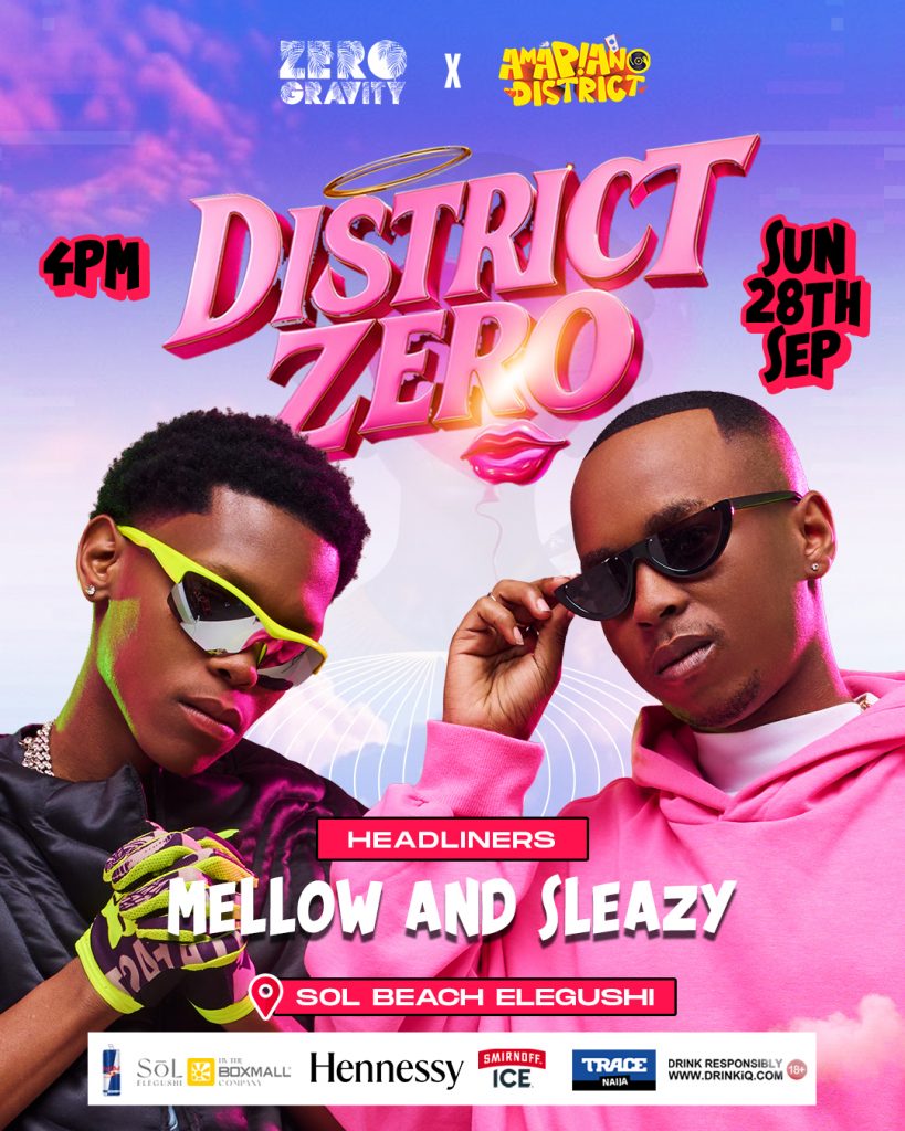 Mellow-and-Sleazy-819x1024Amapiano District headline DJs and artists